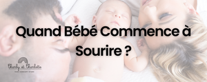 Quand Bébé Commence à Sourire ?